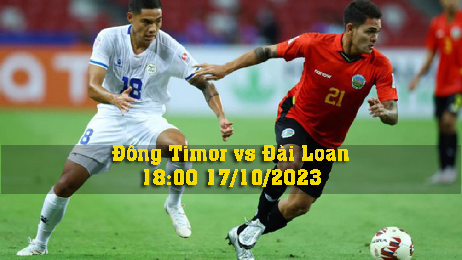 Nhan dinh Dong Timor vs Dai Loan 7