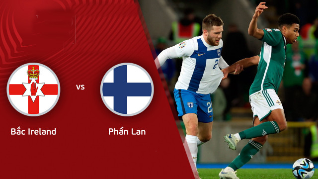 Soi kèo Euro: Phần Lan vs Bắc Ireland – 00h00 ngày 18/11/2023