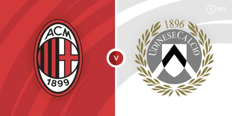 Soi kèo Serie A: AC Milan vs Udines 2h45 ngày 05/11/2023